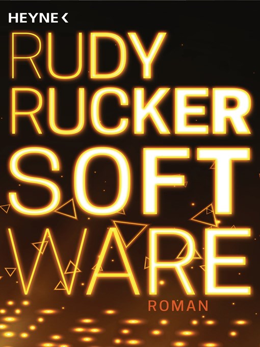 Title details for Software by Rudy Rucker - Available